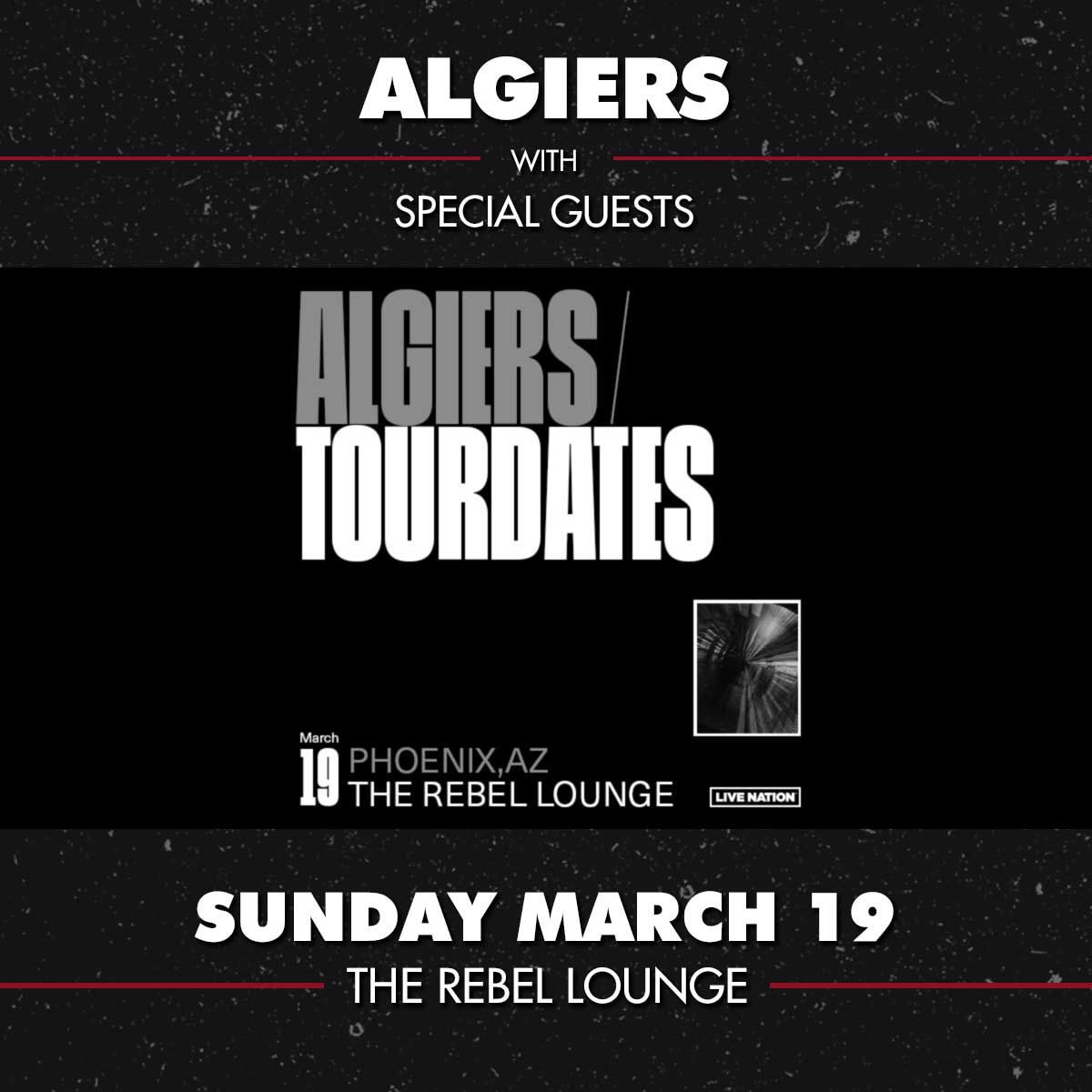 Algiers at Rebel Lounge