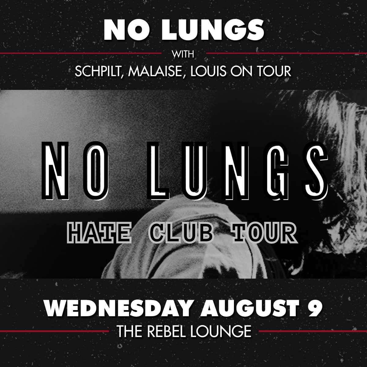 No Lungs at Rebel Lounge